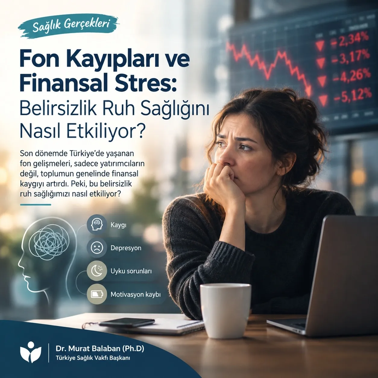 Fon Kayıpları ve Finansal Stres: Belirsizlik Ruh Sağlığını Nasıl Etkiliyor?